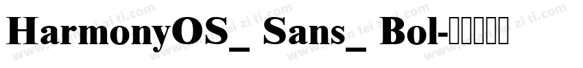 HarmonyOS_ Sans_ Bol字体转换